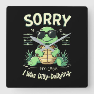 Funny Sorry I’m Late Turtle with Retro Aesthetic Square Wall Clock
