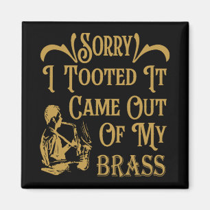Funny Sorry I Tooted Saxophone Gift Band Student Magnet