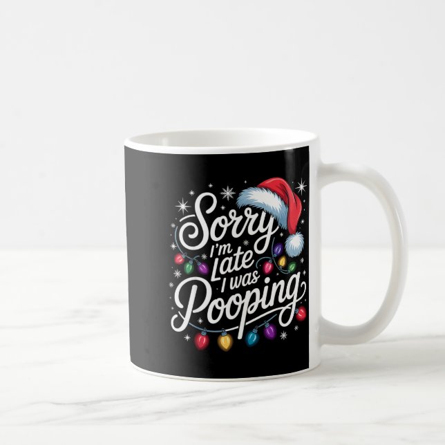 Funny Sorry I'm Late I Was Ong Xmas Lights Red San Coffee Mug (Right)