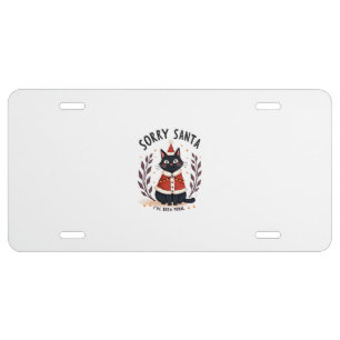 Funny Sorry Santa I've Been Feral Black Cat Christ License Plate
