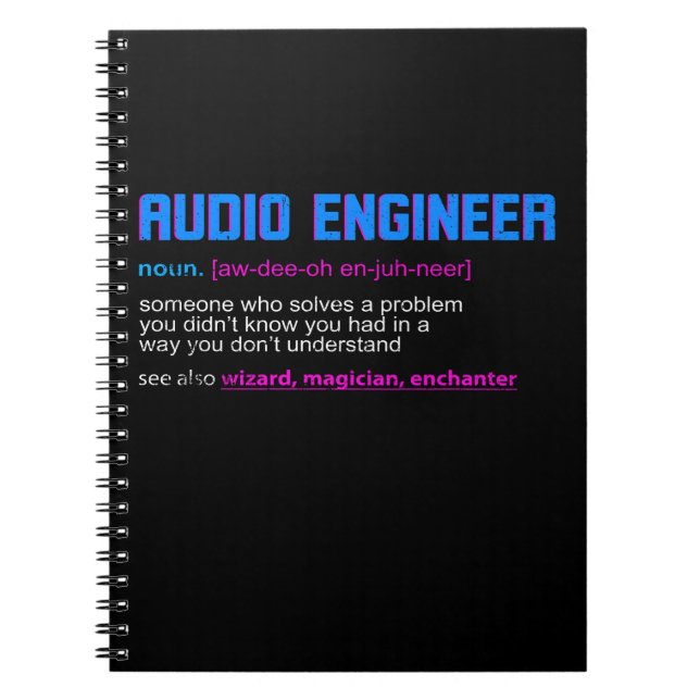 Funny Sound Engineer Audio Engineer Notebook (Front)