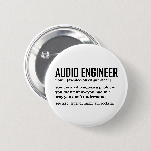 Funny Sound Engineer Audio Engineering Definition Button (Front & Back)
