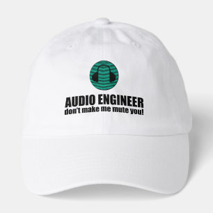 Funny Sound Engineer saying Audio Engineering Hat
