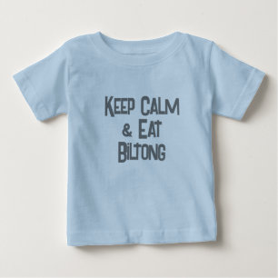Funny SouthAfrican KeepCalm & Eat Biltong Baby T-Shirt