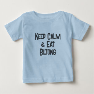 Funny SouthAfrican KeepCalm & Eat Biltong  Baby T-Shirt