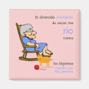 Funny Spanish Aging Getting Old Women Birthday Magnet