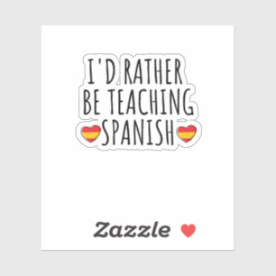 funny Spanish language learning or speaking teach Sticker