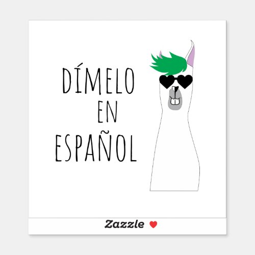 Funny Spanish Teacher Gift Dmelo en Espaol Llama Sticker