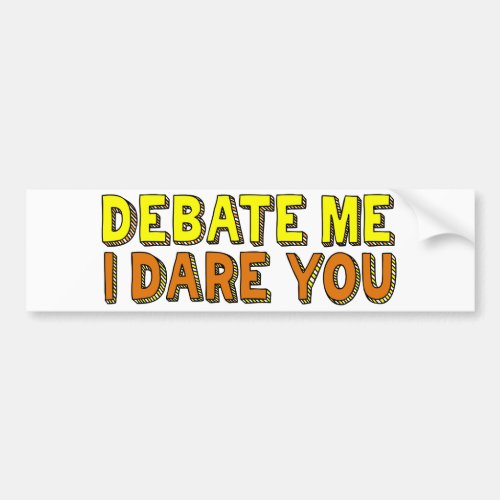 Funny Speech and Debate Team Bumper Sticker