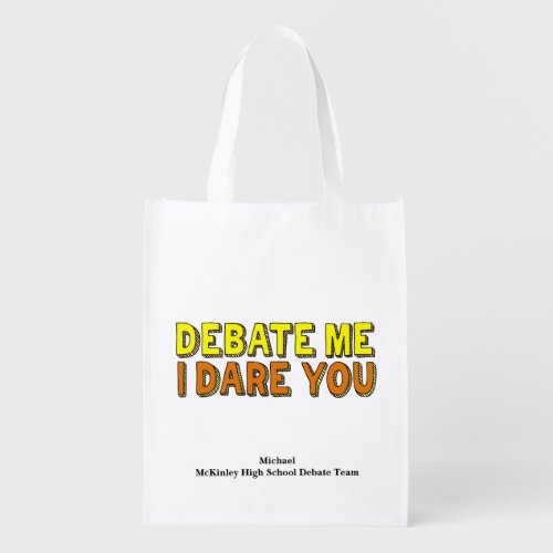 Funny Speech and Debate Team Custom School Grocery Bag