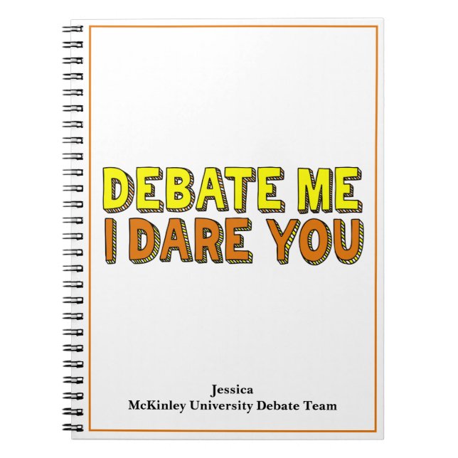 Funny Speech and Debate Team Custom School Notebook (Front)