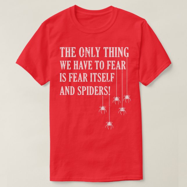Funny Spider Fear Animal Gift Spider T-Shirt (Design Front)