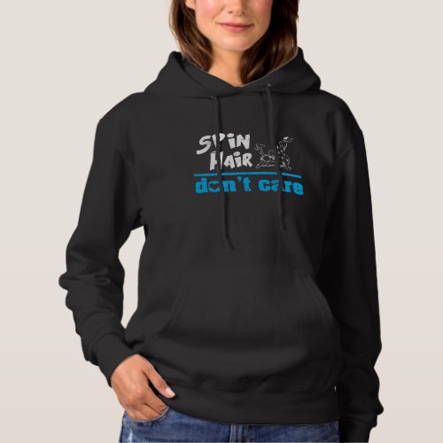 Funny Spin Class Indoor Cycling Spinning Spin Hair Hoodie