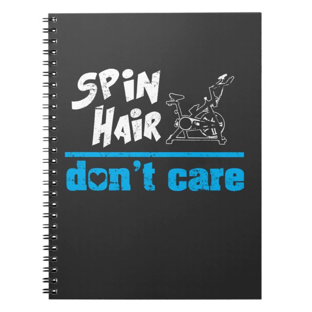 Funny Spin Class Indoor Cycling Spinning Spin Hair Notebook (Front)