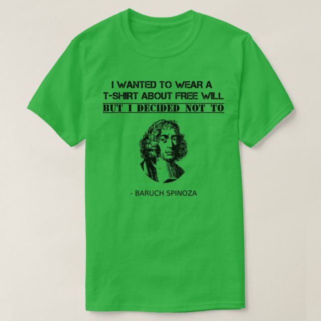 Funny Spinoza Philosophy Teacher Student Philosoph T-Shirt (Design Front)