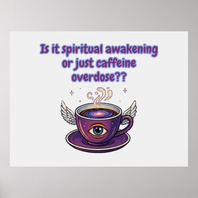 Funny spiritual awakening poster (Front)