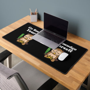 Funny Spiritual Go Smudge Yourself Owl Meditating Desk Mat