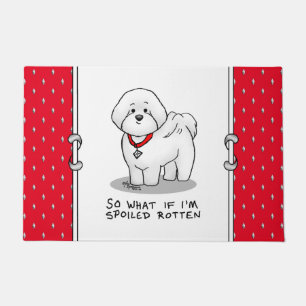 Funny Spoiled Rotten Bichon Frise Dog - Cute Doormat