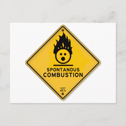Funny Spontaneous Combustion Warning Sign Postcard