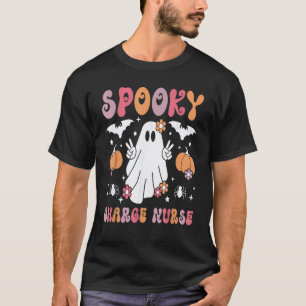 Funny Spooky Charge Nurse Halloween Charge Nursing T-Shirt