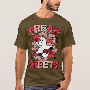Funny Spooky Freak In The Sheets Halloween T-Shirt