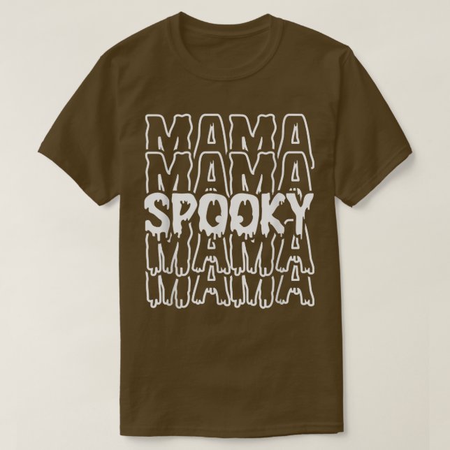 Funny Spooky Mama Spooky Mom Halloween  T-Shirt (Design Front)