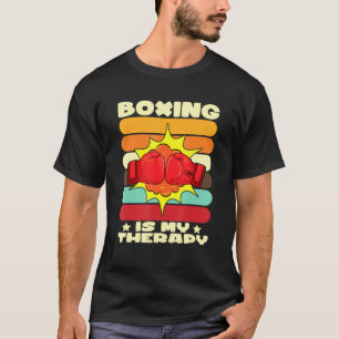Funny Sports Apparel Boxing Gloves Therapy T-Shirt