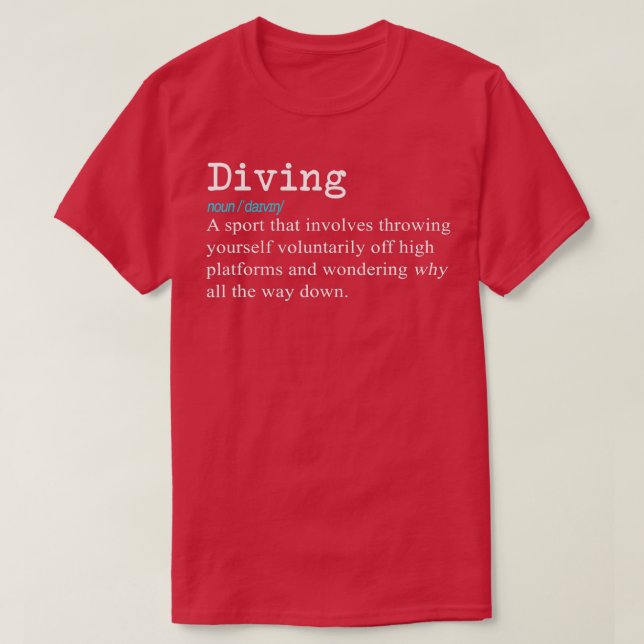 Funny Springboard Divers  Diving Definition Gift  T-Shirt (Design Front)
