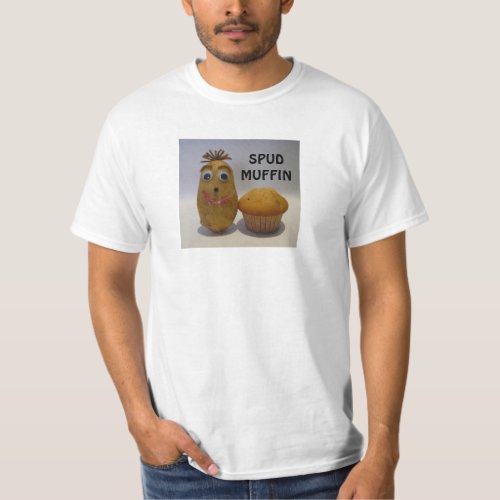 Funny Spud stud Muffin T_Shirt