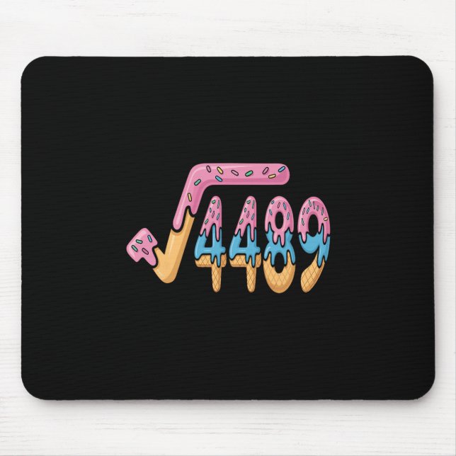Funny Square Root 4489 Funny 67 Math Ice Cream Mem Mouse Pad (Front)