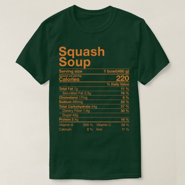 Funny Squash Soup Nutritional Fact Costume Thanksg T-Shirt (Design Front)