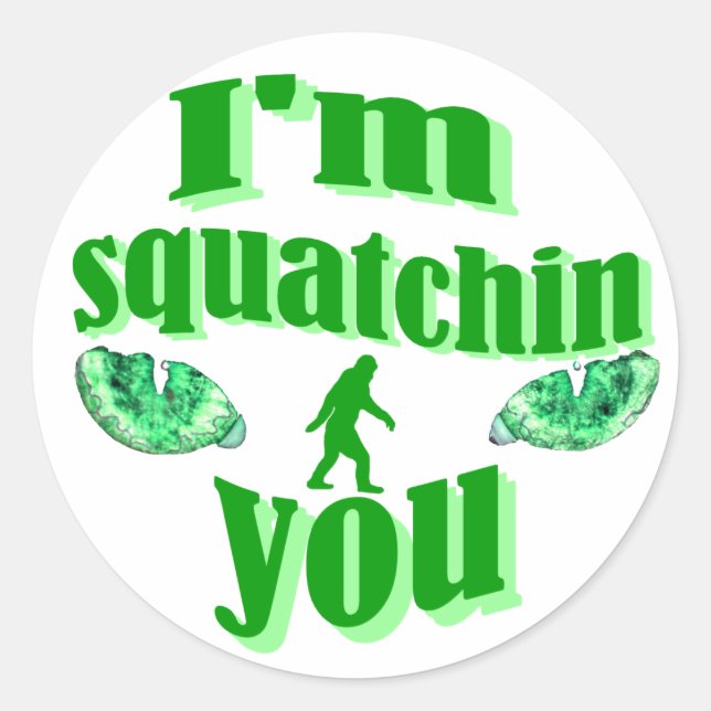 Funny squatching classic round sticker (Front)
