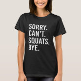 Funny Powerlifting Gift - Sorry I Can't - Cute Present for Powerlifting  Lovers 