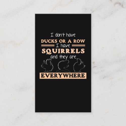 Funny Squirrel Garden Humor Squirrels Joke Business Card