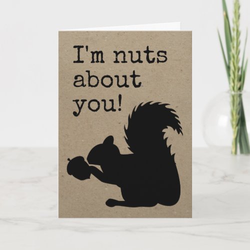 Funny squirrel Im nuts about you Acorn Holiday Card