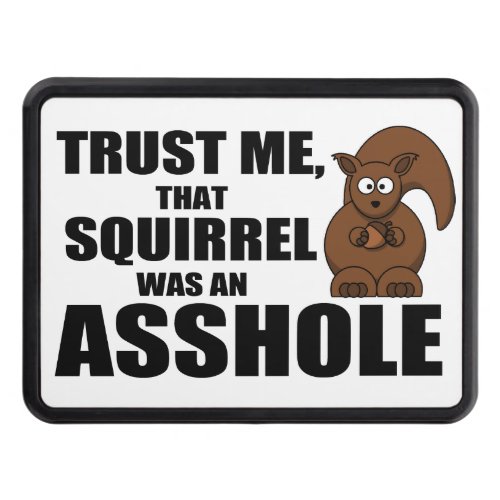 Funny squirrel joke tow hitch cover