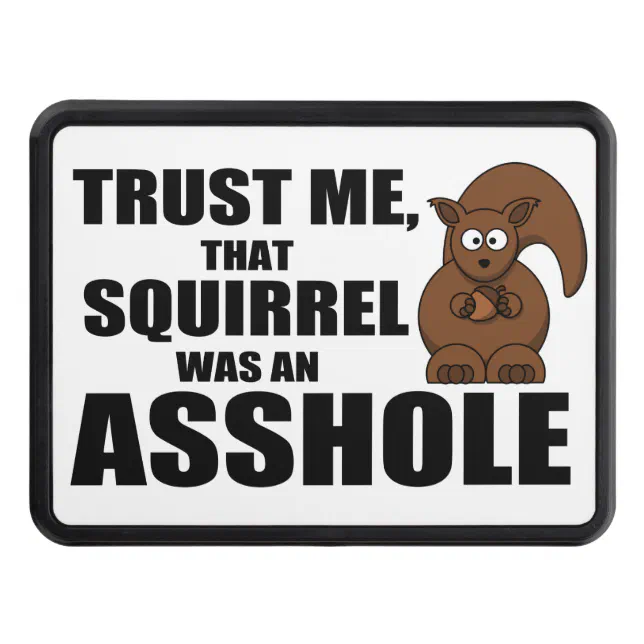 Funny squirrel joke tow hitch cover Zazzle