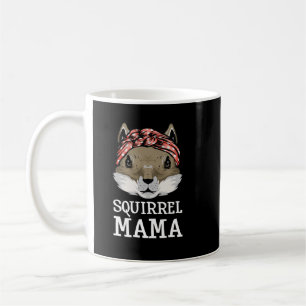 Funny Squirrel Mama Rodents Chipmunks Lover Mom. P Coffee Mug