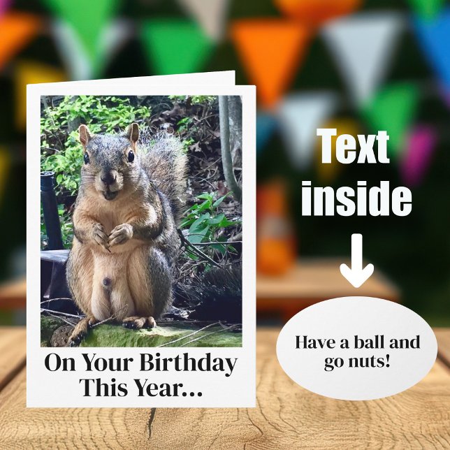 Funny Squirrel Nuts Joke Adult Humor Birthday Card (Creator Uploaded)