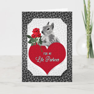 Funny Squirrel Valentine for Life Partner Holiday Card