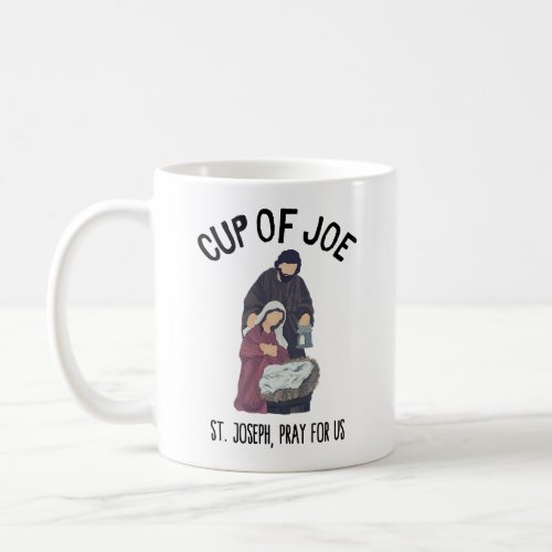 Funny St Joseph Cup Of Joe Cute Catholic