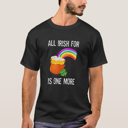 Funny St Patrick S Day Beer Pots Of Gold Rainbow A T_Shirt
