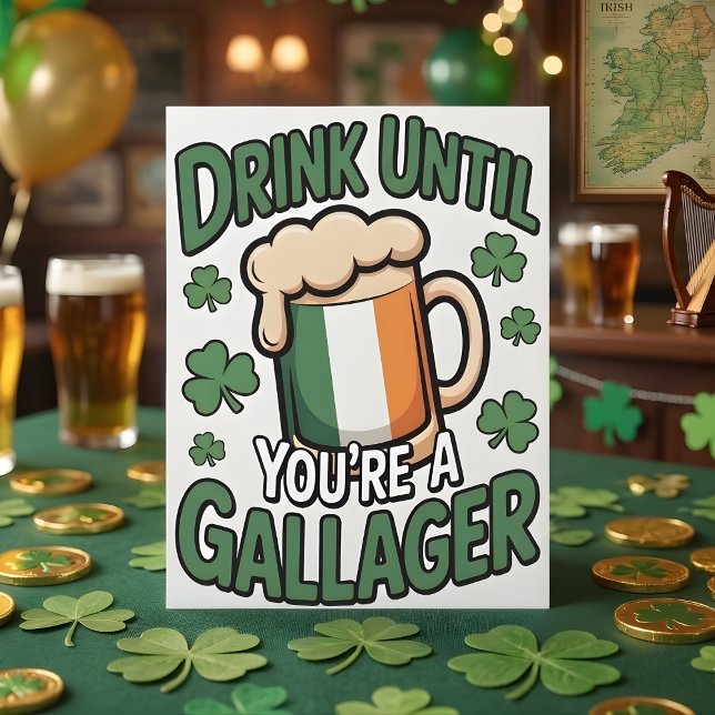 Funny St Patrick’s Day Gallagher Card (Creator Uploaded)