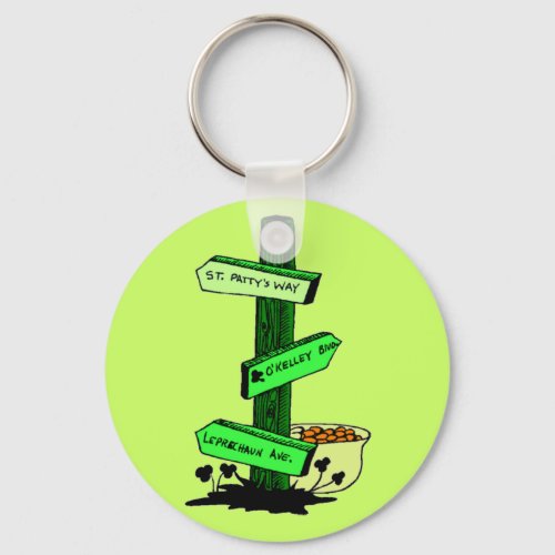 Funny St Patricks Day Sign Post Keychain