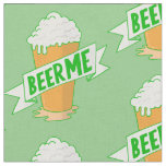 funny st patricks day beer me fabric