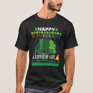 Funny St Patricks Day Birthday Girl Women Kids St T-Shirt