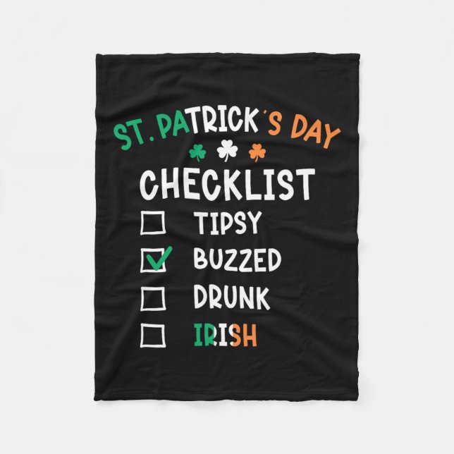 Funny St Patricks Day Checklist 3  Fleece Blanket (Front)