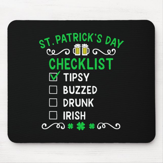 Funny St Patricks Day Checklist  Mouse Pad (Front)