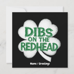 Funny St. Patrick's Day "Dibs on the Redhead" Invitation