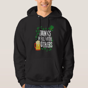 Funny St Patricks Day Drinking Drinks Well With O Hoodie